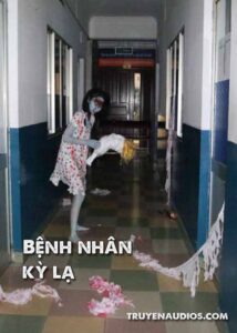 Bệnh nhân kỳ lạ