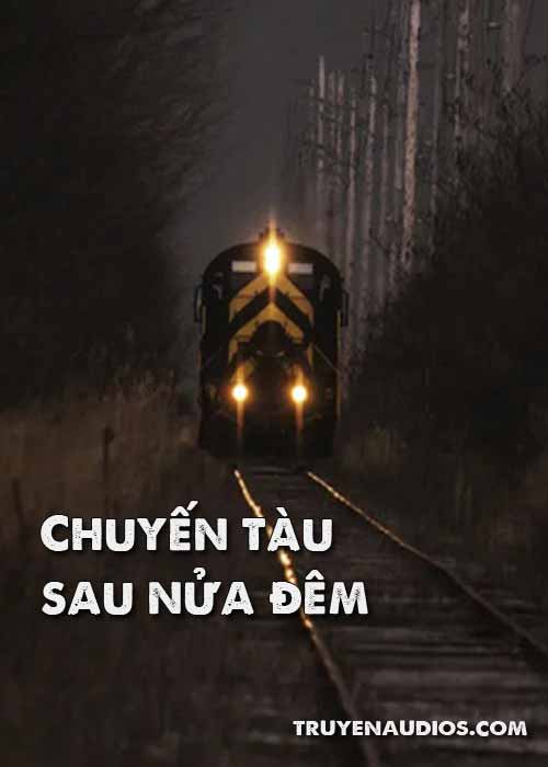 Chuyến tàu sau nửa đêm