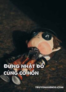 Đừng nhặt đồ cúng cô hồn