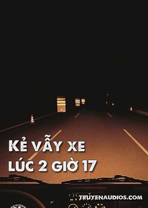 Kẻ vẫy xe lúc 2 giờ 17