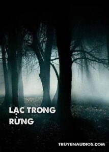Lạc trong rừng