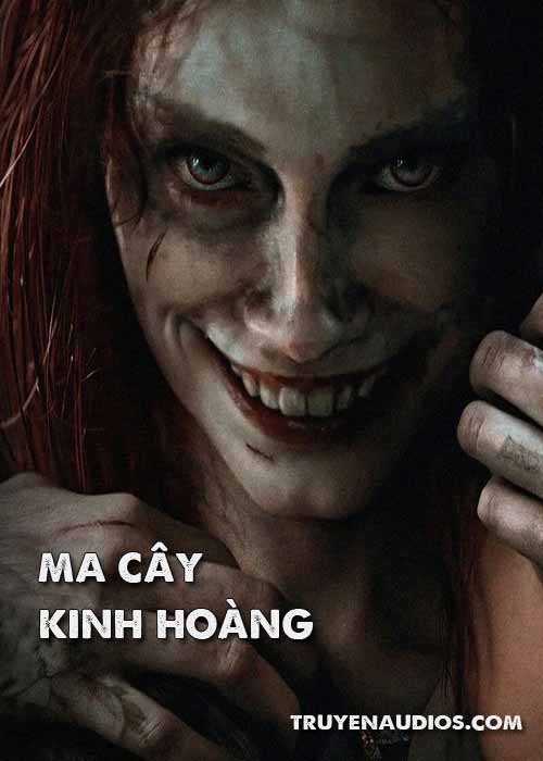 Ma cây kinh hoàng
