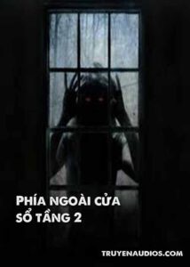 Phía ngoài cửa sổ tầng 2