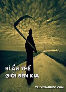 Bí ẩn thế giới bên kia