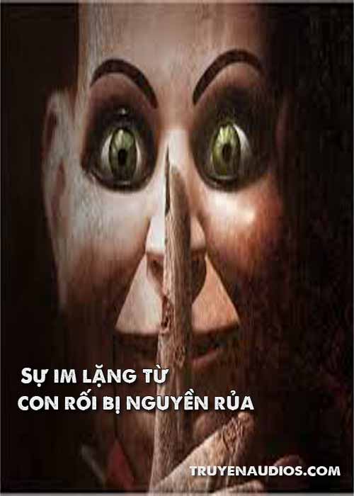 Sự im lăng từ con rối bị nguyền rủa