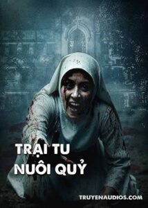 Trại tu nuôi quỷ