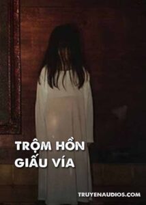 Trộm hồn giấu vía