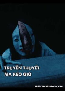 Truyền thuyết ma kéo giò