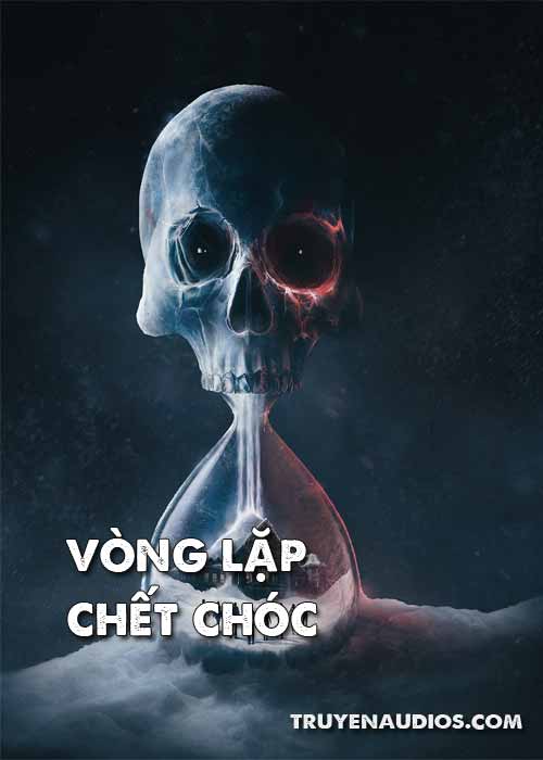 Vòng lặp chết chóc