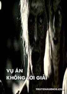 Vụ án không lời giải